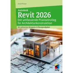 Autodesk Revit 2026, Fachbücher von Detlef Ridder