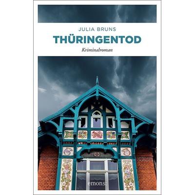 Thüringentod, Taschenbuch von Julia Bruns, Emons Verlag
