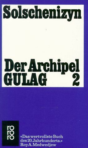 Alexander Solschenizyn - Der Archipel GULAG 2 - Preis vom 09.10.2026 07:28:09 h