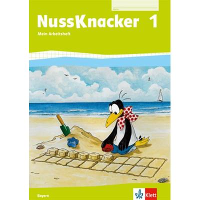 Der Nussknacker. Arbeitsheft 1. Schuljahr. Ausgabe für Bayern, Geheftet von , Klett Schulbuchverlag
