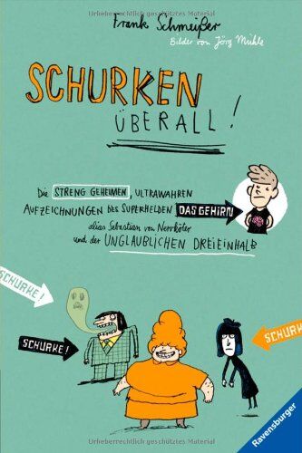 Frank Schmeißer - Kinderliteratur 10 - 13 Jahre: Schurken überall! - Preis vom 11.10.2026 03:10:56 h