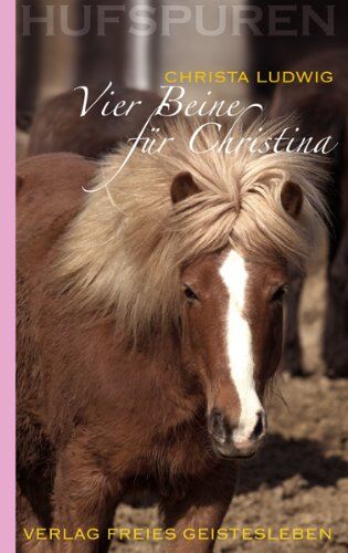 Christa Ludwig - Vier Beine für Christina - Preis vom 13.10.2026 11:25:28 h
