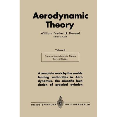 Aerodynamic Theory, Taschenbuch von William Frederick Durand, Springer Berlin, 978-3-642-89628-6