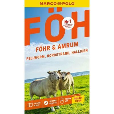 MARCO POLO Reiseführer Föhr, Amrum, Pellworm, Nordstrand, Halligen, Taschenbuch von Arnd M. Schuppius, MairDuMont, 978-3-8297-4497-3