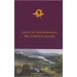 Das Grasmere-Journal, Belletristik von Dorothy Wordsworth, Werner Von Koppenfels