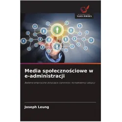 Media spo¿eczno¿ciowe w e-administracji, Fachbücher von Joseph Leung