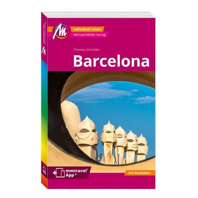 MICHAEL MÜLLER Reiseführer Barcelona MM-City, Taschenbuch von Thomas Schröder, Michael Müller Verlag, 978-3-96685-321-7