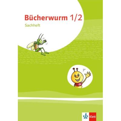 Bücherwurm Sachunterricht 1/2. Ausgabe für Berlin, Brandenburg, Mecklenburg-Vorpommern, Sachsen-Anhalt und Thüringen. Arbeitsheft Klasse 1-2,