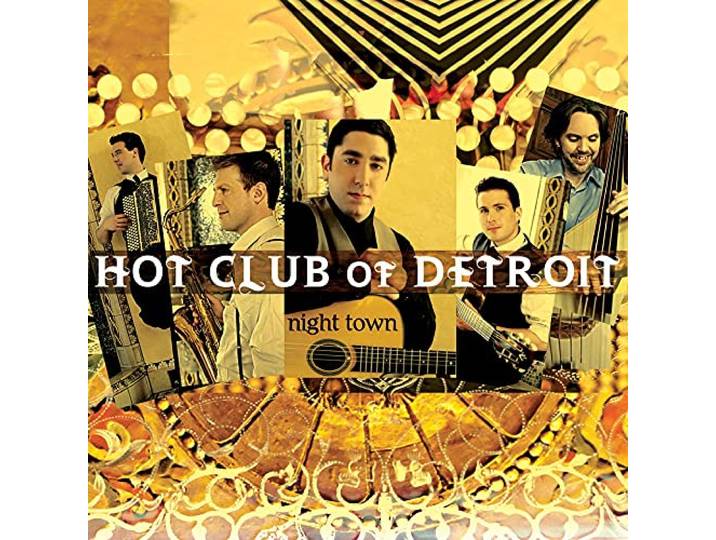 Hot Club Of Detroit - Night Town