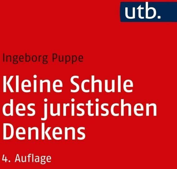 Ingeborg Puppe - Kleine Schule des juristischen Denkens - Preis vom 15.10.2026 23:06:25 h
