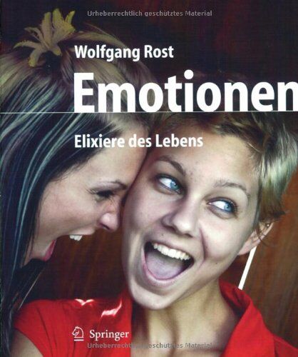 Wolfgang Rost - Emotionen: Elixiere des Lebens - Preis vom 09.10.2026 07:28:09 h