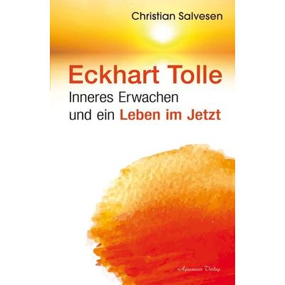 Eckhart Tolle, Taschenbuch von Christian Salvesen, Aquamarin, 978-3-89427-781-9