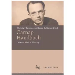 Carnap-Handbuch, Fachbücher von Christian Damböck, Georg Schiemer