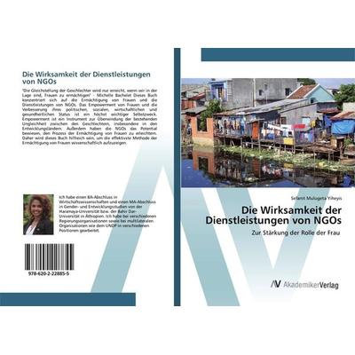 Die Wirksamkeit der Dienstleistungen von NGOs, Taschenbuch von Sefanit Mulugeta Yiheyis, AV Akademikerverlag, 978-620-2-22885-5