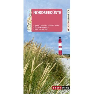 GO VISTA: Reiseführer Nordseeküste, Taschenbuch von Hans-Jürgen Fründt, Vista Point, 978-3-96141-743-8