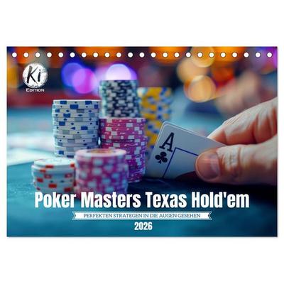 Poker Masters Texas Hold'em (Tischkalender 2026 DIN A5 quer), CALVENDO Monatskalender