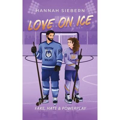 Love on Ice, Taschenbuch von Hannah Siebern, BoD – Books on Demand, 978-3-696-37803-5
