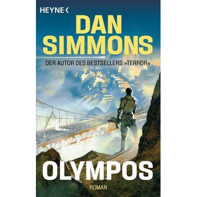 Olympos, Taschenbuch von Dan Simmons, Heyne, 978-3-453-32048-2