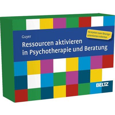 Ressourcen aktivieren in Psychotherapie und Beratung, Sonstige von Jean-Luc Guyer, Beltz Verlagsgruppe GmbH & Co. KG