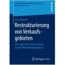Restrukturierung von Verkaufsgebieten, Fachbücher von Arne Heinrich