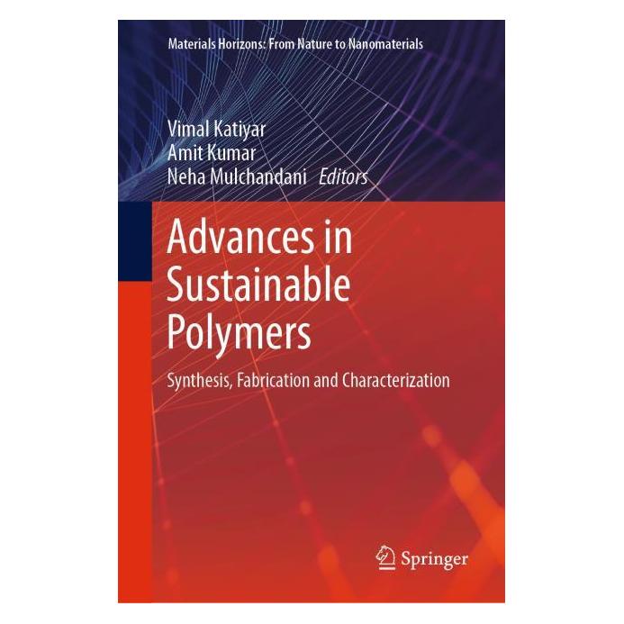 Springer Advances in Sustainable Polymers (Englisch, Hardcover, Amit Kumar, Neha Mulchandani, Vimal Katiyar) (71874946)