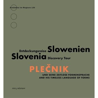 Plečnik und seine zeitlose Formensprache, Taschenbuch von , Muery Salzmann, 978-3-99014-251-6
