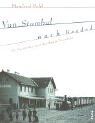 Manfred Pohl - Von Stambul nach Bagdad: Die Geschichte einer berühmten Eisenbahn - Preis vom 10.10.2026 11:48:34 h