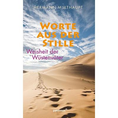Worte aus der Stille, Taschenbuch von Hermann Multhaupt, Paulinus, 978-3-7902-1942-5