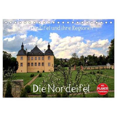 Die Eifel und ihre Regionen - Die Nordeifel (Tischkalender 2026 DIN A5 quer), CALVENDO Monatskalender