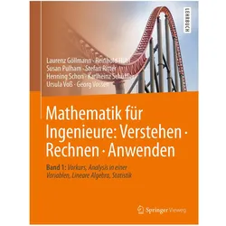Mathematik für Ingenieure: Verstehen Rechnen Anwenden, Schulbücher von Ursula Voß