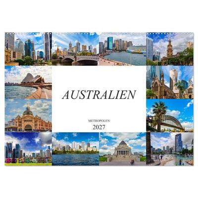 Australien Metropolen (Wandkalender 2027 DIN A2 quer), CALVENDO Monatskalender
