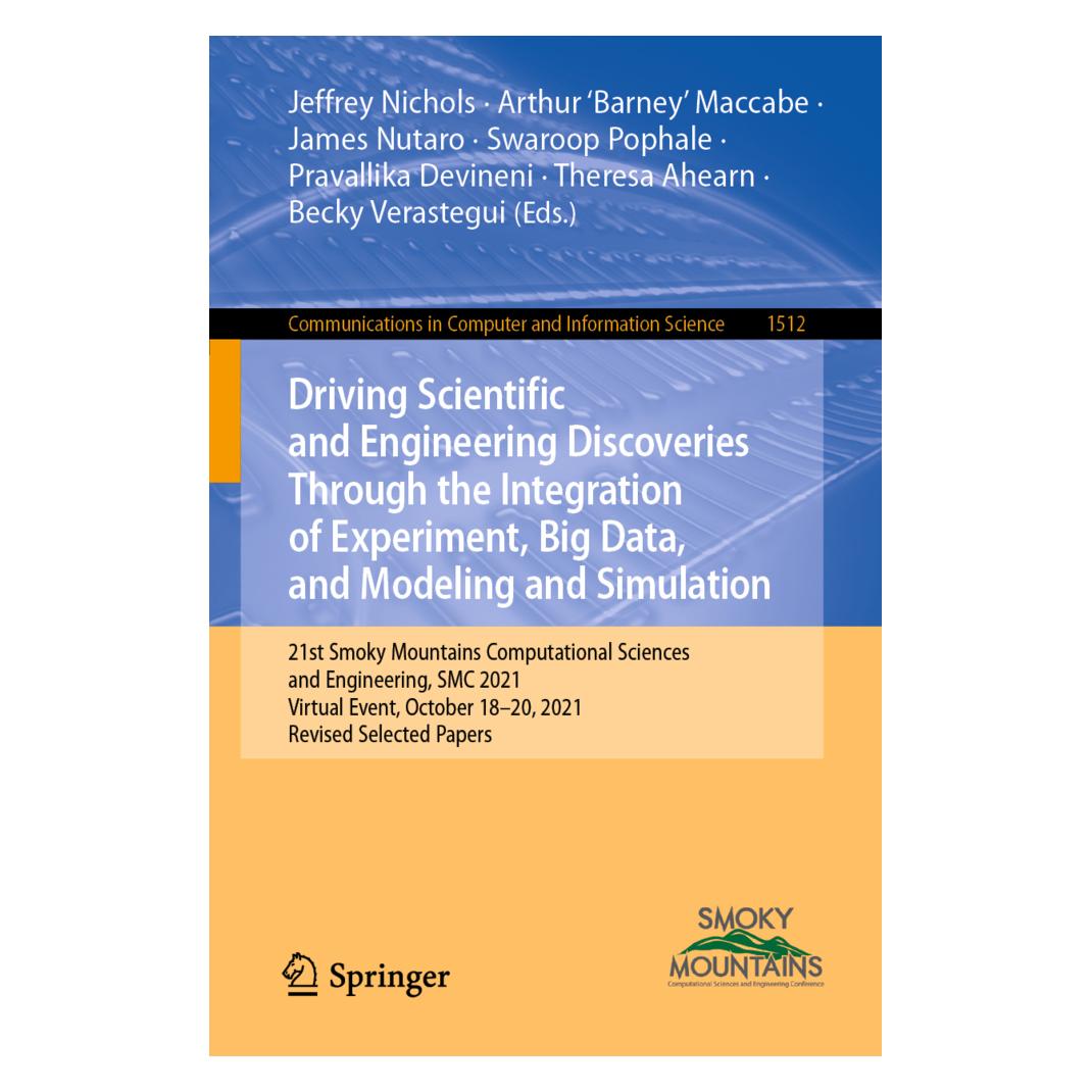 Springer Driving Scientific and Engineering Discoveries Through the Integration of Experiment, Big Data, and (Englisch, Softcover, Arthur Maccabe, Becky Verastegui, James Nutaro, Jeffrey Nichols, Pravallika Devineni, Swaroop Pophale, Theresa Ahearn) (56232171)