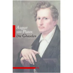 Ghaselen, Belletristik von August Graf von Platen