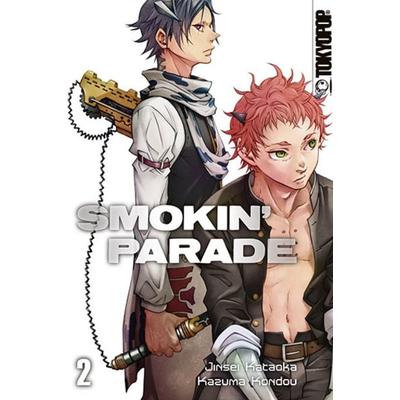 Smokin' Parade 02, Taschenbuch von Jinsei Kataoka,Kazuma Kondou, Tokyopop GmbH, 978-3-8420-3500-3