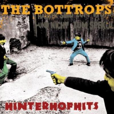 Bottrops, T: Hinterhofhits - The Bottrops, CD