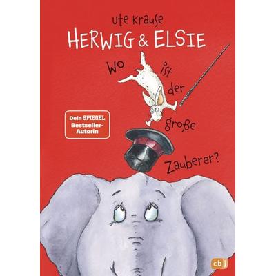 Herwig und Elsie – Wo ist der große Zauberer?, Gebundene Ausgabe von Ute Krause, CBJ, 978-3-570-18353-3