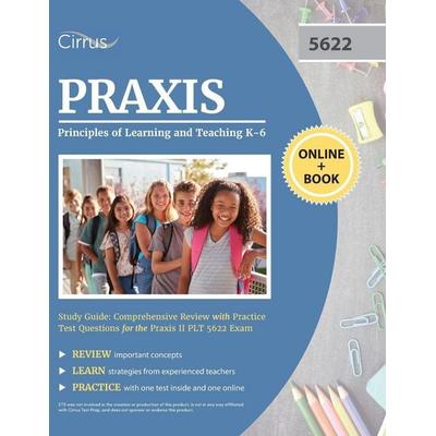 Praxis Principles of Learning and Teaching K-6 Study Guide, Taschenbuch von Cirrus, Trivium Test Prep, 978-1-63530-856-3