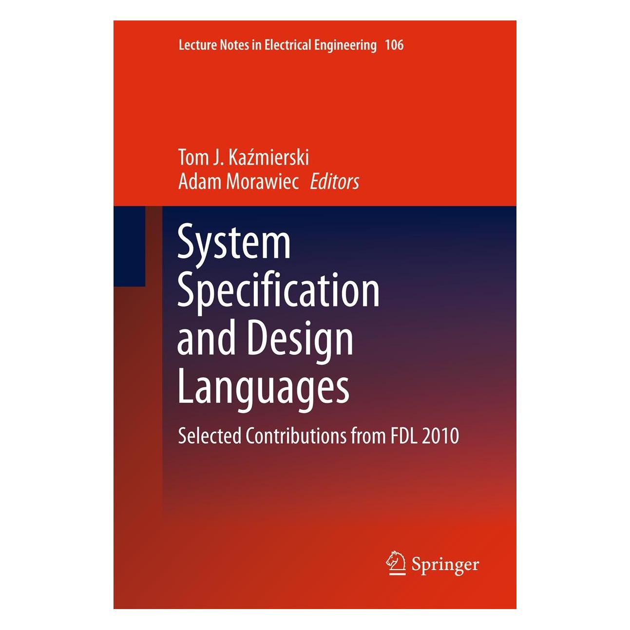 Springer System Specification and Design Languages (Englisch, Hardcover, Adam Morawiec, Tom J. Kaźmierski) (9781461414261)