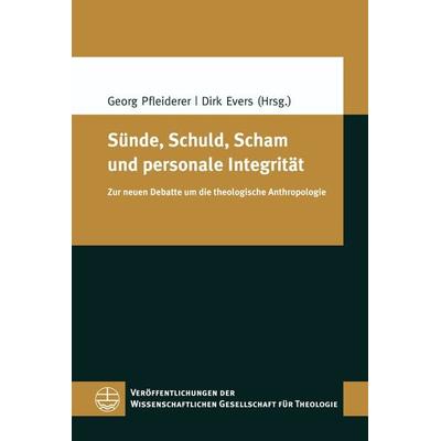 Sünde, Schuld, Scham und personale Integrität, Taschenbuch von , Evangelische Verlagsanstalt, 978-3-374-06965-1