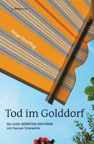 Helga Streffing - Tod im Golddorf: Der dritte Münsterland-Krimi mit Hannah Schmielink - Preis vom 11.10.2026 15:43:13 h