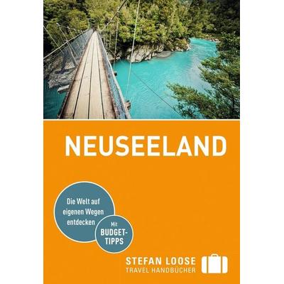 Stefan Loose Reiseführer Neuseeland, Taschenbuch von Gerard Hindmarsh,Stephen Keeling,Shafik Meghji,Rachel Mills,Ian Osborn, MairDuMont,
