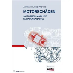 Motorschäden, Fachbücher von Richard Wild, Andreas Wild