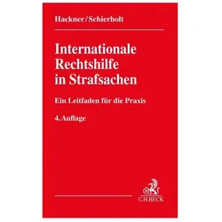 InternationaleRechtshilfeinStrafsachen, Fachbücher von Christian Schierholt, Thomas Hackner