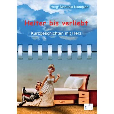 Heiter bis verliebt, Taschenbuch von , Edition Paashaas Verlag EPV, 978-3-96174-011-6
