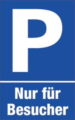 Parkplatzschilder, Nur für Besucher