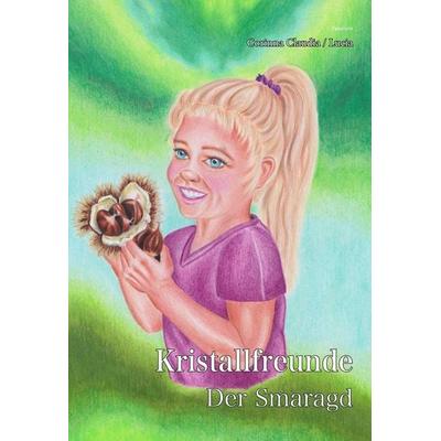 Kristallfreunde, Gebundene Ausgabe von Corinna Meier, Paramon, 978-3-03830-945-1
