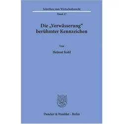Die 'Verwässerung' berühmter Kennzeichen., Fachbücher von Helmut Kohl
