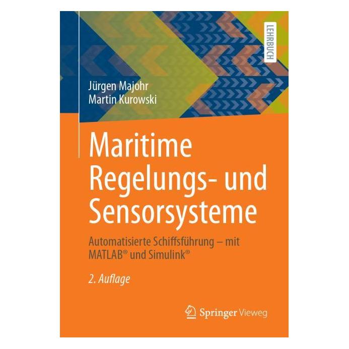 Springer Maritime Regelungs- und Sensorsysteme (Deutsch, Softcover, Jürgen Majohr, Martin Kurowski) (57304604)