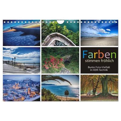 Farben stimmen fröhlich - Bunte Foto-Vielfalt in HDR-Technik (Wandkalender 2026 DIN A4 quer), CALVENDO Monatskalender