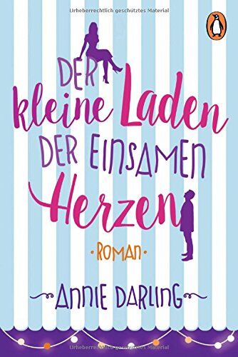 Annie Darling - Der kleine Laden der einsamen Herzen: Roman - Preis vom 11.10.2026 15:43:13 h